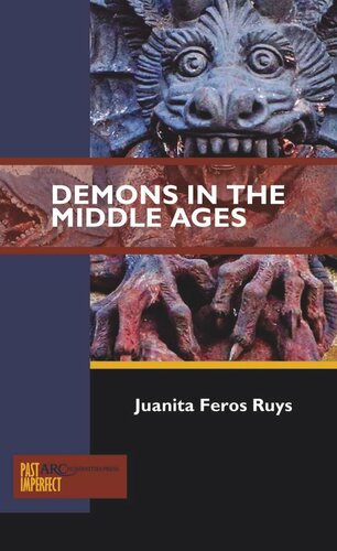 Demons In The Middle Ages Juanita Feros Ruys