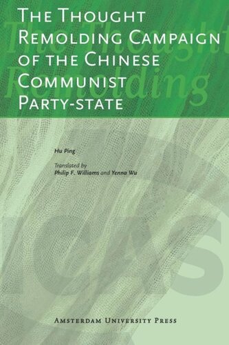 The Thought Remolding Campaign Of The Chinese Communist Partystate Hu Ping