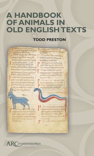 A Handbook Of Animals In Old English Texts Todd Preston