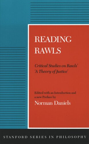 Reading Rawls Critical Studies On Rawls A Theory Of Justice Norman Daniels Editor