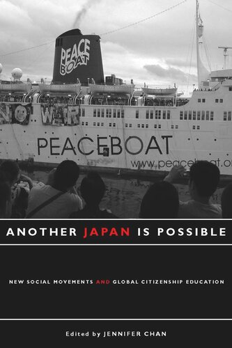 Another Japan Is Possible New Social Movements And Global Citizenship Education Jennifer Chan Editor