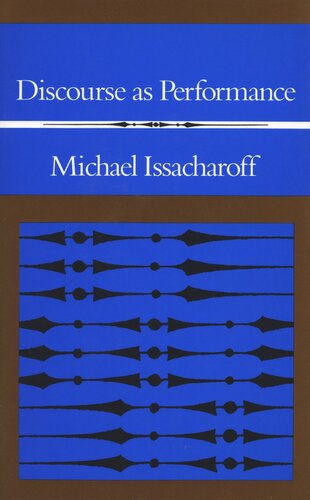 Discourse As Performance Michael Issacharoff