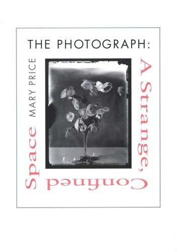 The Photograph A Strange Confined Space Mary Price