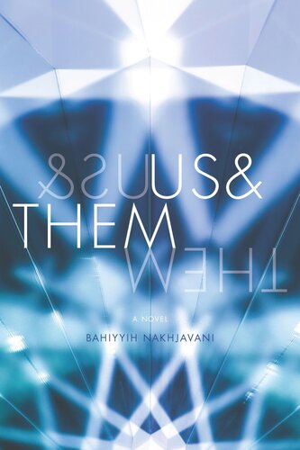 Usthem A Novel Bahiyyih Nakhjavani