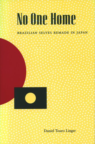 No One Home Brazilian Selves Remade In Japan Daniel Touro Linger