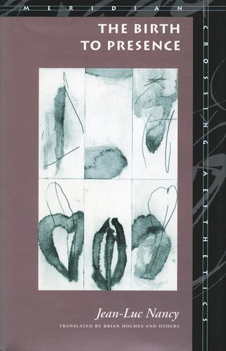 The Birth To Presence Jeanluc Nancy