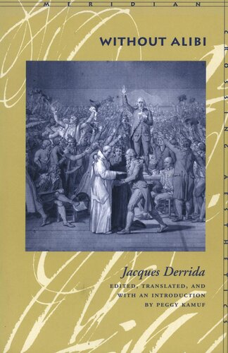 Without Alibi Jacques Derrida