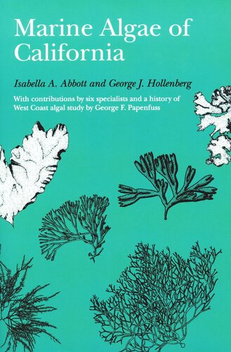 Marine Algae Of California Isabella A Abbott George J Hollenberg