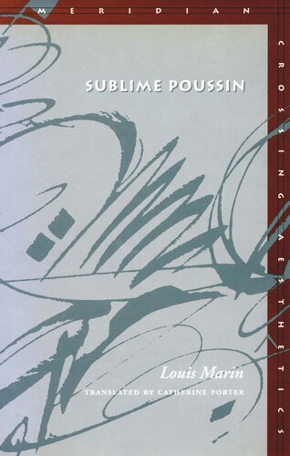 Sublime Poussin Louis Marin