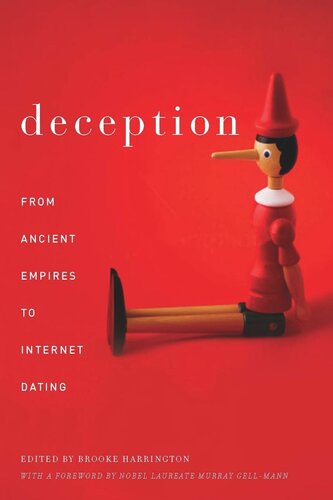 Deception From Ancient Empires To Internet Dating Brooke Harrington Editor