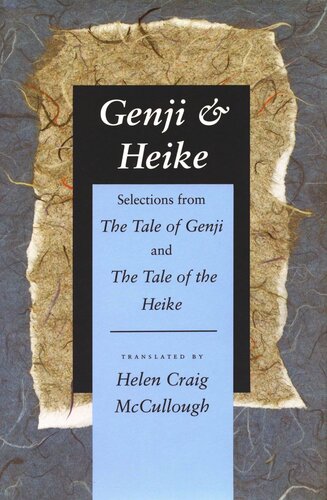 Genji Heike Selections From The Tale Of Genji And The Tale Of The Heike