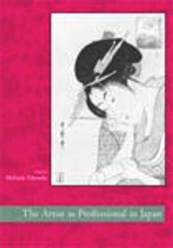 The Artist As Professional In Japan Melinda Takeuchi Editor