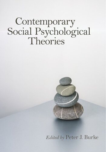 Contemporary Social Psychological Theories Peter J Burke Editor