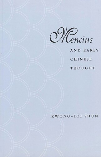 Mencius And Early Chinese Thought Kwongloi Shun