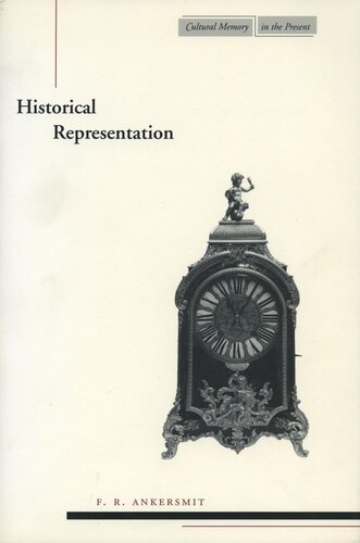 Historical Representation F R Ankersmit