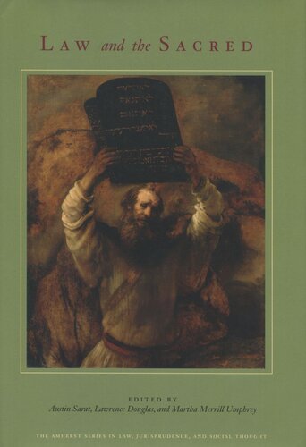 Law And The Sacred Austin Sarat Editor Lawrence Douglas Editor Martha Merrill Umphrey Editor