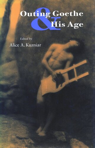 Outing Goethe His Age Alice A Kuzniar Editor