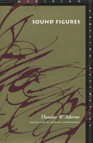 Sound Figures Theodor W Adorno