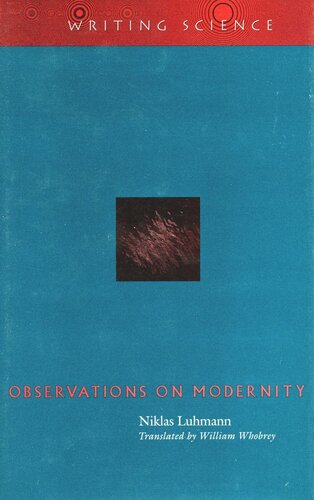 Observations On Modernity Niklas Luhmann