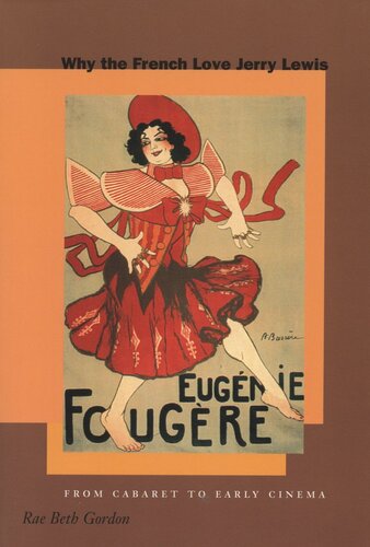 Why The French Love Jerry Lewis From Cabaret To Early Cinema Rae Beth Gordon