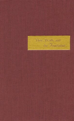 Time Death And The Feminine Levinas With Heidegger Tina Chanter