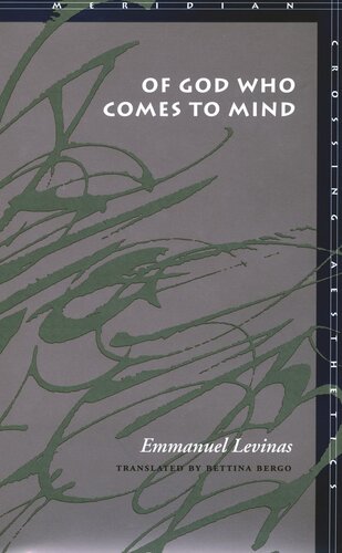 Of God Who Comes To Mind Emmanuel Levinas