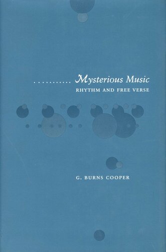 Mysterious Music Rhythm And Free Verse G Burns Cooper