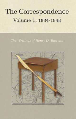 The Correspondence Of Henry D Thoreau Volume 1 1834 1848 Course Book Henry David Thoreau