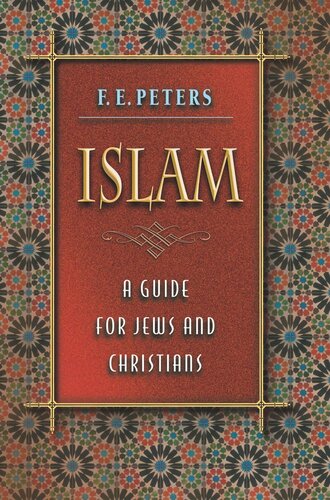 Islam A Guide For Jews And Christians Course Book Francis Edward Peters