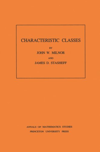 Characteristic Classes Am76 Volume 76 John Milnor James D Stasheff