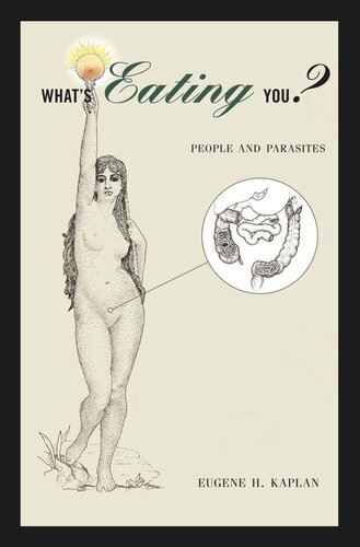 Whats Eating You People And Parasites Course Book Eugene H Kaplan