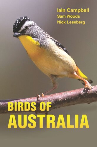 Birds Of Australia A Photographic Guide Iain Campbell Sam Woods Nick Leseberg Geoff Jones