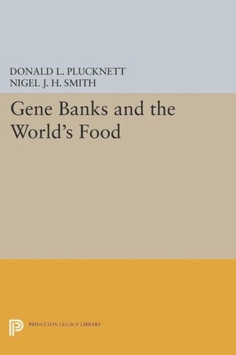 Gene Banks And The Worlds Food Course Book Donald L Plucknett Nigel Jh Smith
