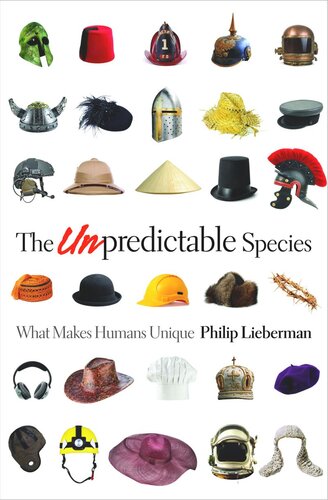 The Unpredictable Species What Makes Humans Unique Course Book Philip Lieberman