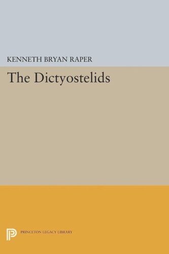 The Dictyostelids Course Book Kenneth Bryan Raper