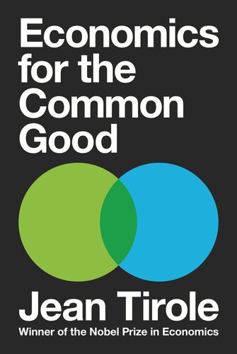 Economics For The Common Good Jean Tirole Steven Rendall