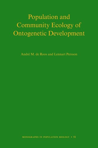 Population And Community Ecology Of Ontogenetic Development Course Book Andr M De Roos Lennart Persson