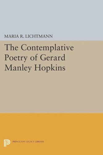 The Contemplative Poetry Of Gerard Manley Hopkins Course Book Maria R Lichtmann