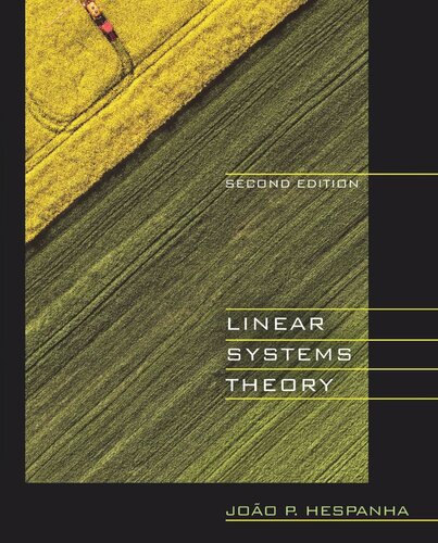 Linear Systems Theory Second Edition Second Joo P Hespanha