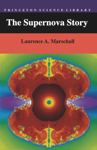The Supernova Story Laurence Marschall