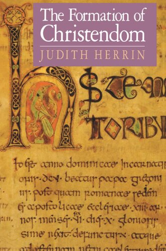 The Formation Of Christendom Judith Herrin