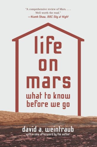 Life On Mars What To Know Before We Go David A Weintraub David A Weintraub