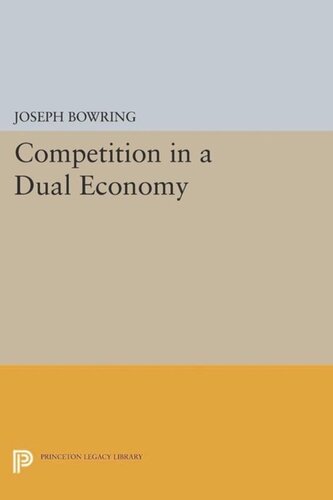 Competition In A Dual Economy Course Book Joseph Bowring