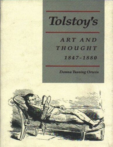 Tolstoys Art And Thought 18471880 Core Textbook Donna Tussing Orwin