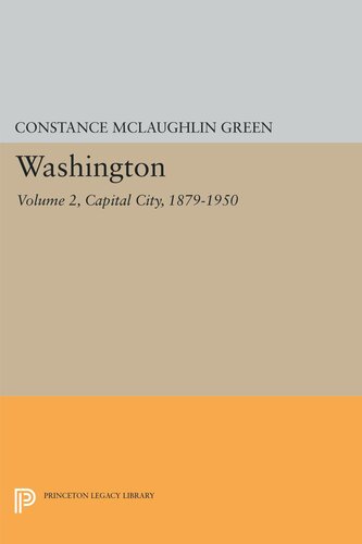 Washington Vol 2 Capital City 18791950 Constance Mclaughlin Green