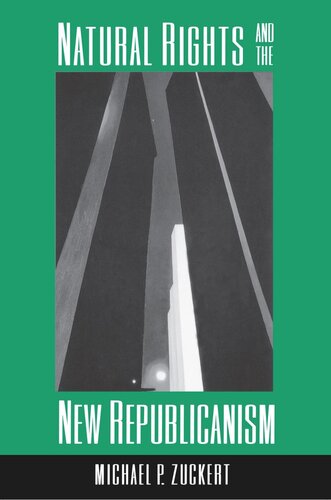 Natural Rights And The New Republicanism Course Book Michael P Zuckert