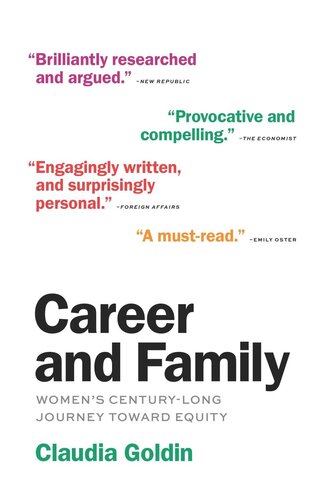 Career And Family Womens Centurylong Journey Toward Equity Claudia Goldin