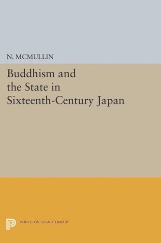Buddhism And The State In Sixteenthcentury Japan Course Book N Mcmullin