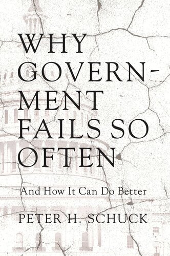Why Government Fails So Often And How It Can Do Better Course Book Peter H Schuck