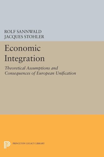 Economic Integration Rolf Sannwald Jacques Stohler